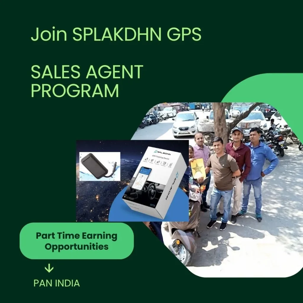 GPS Tracker Sales Agent Recruitment Program (PAN India) GPS tracker sales agent opportunity in India for dealers and distributors