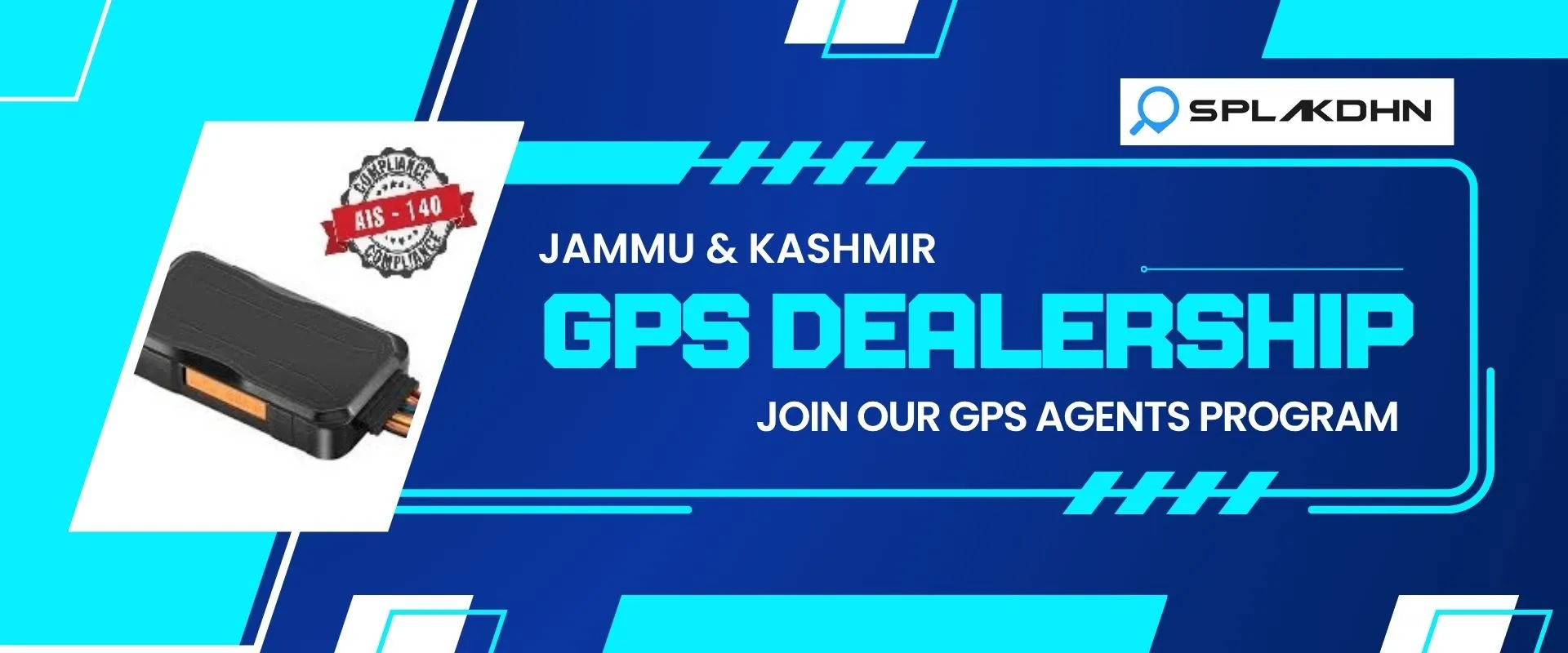Top GPS Tracking Solutions for Jammu Roads – SPLAKDHN GPS Jammu and Kashmir GPS dealership banner with tracking service branding.