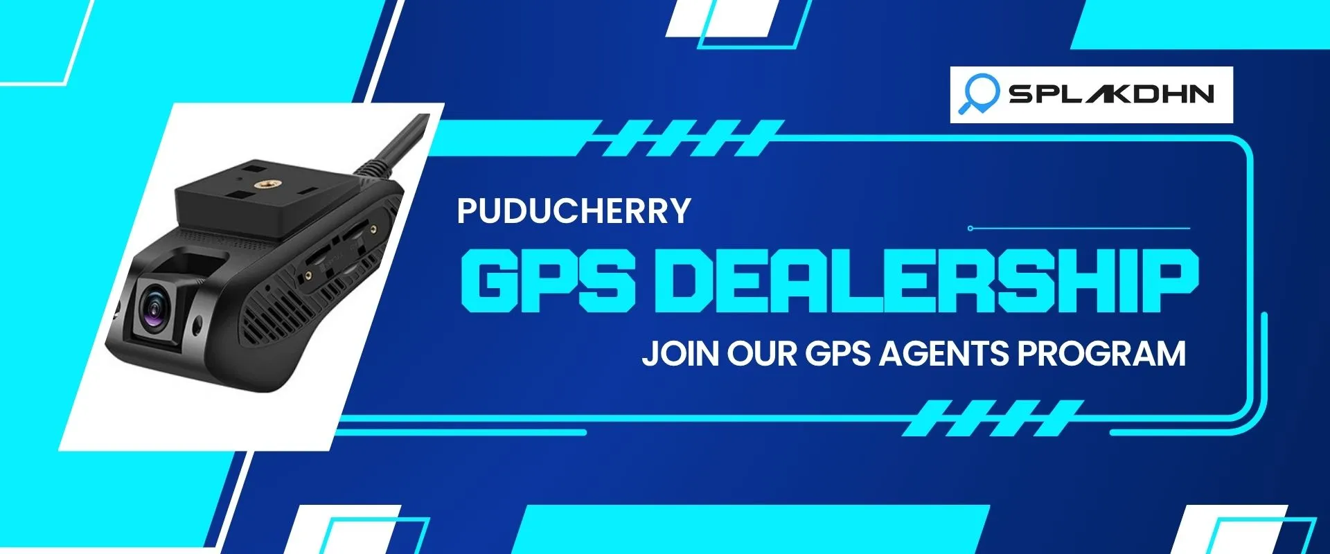 Buy High-Performance GPS Trackers & Dashcams Online in Puducherry | SPLAKDHN GPS Puducherry GPS Dealer | Join GPS Dealership in Puducherry for Vehicle Tracking Systems